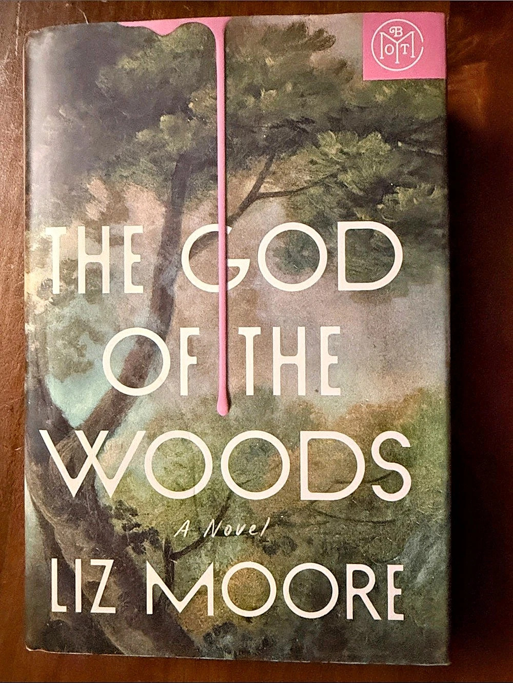 Book of the Month The God of the Woods by Liz Moore Book Edition